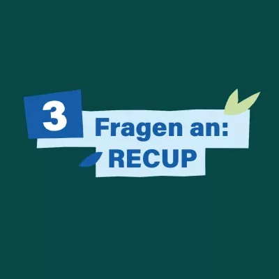 3 Fragen an Recup